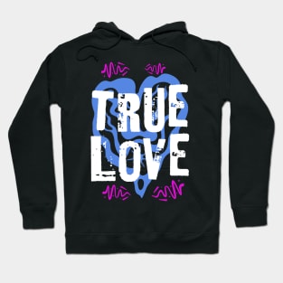 True Love Hoodie